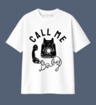 KlassyLife “Call Me Baby” Graphic White Cotton T-Shirt G17